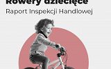 raport-ih-rowery-dzieciece-strona-01.jpg